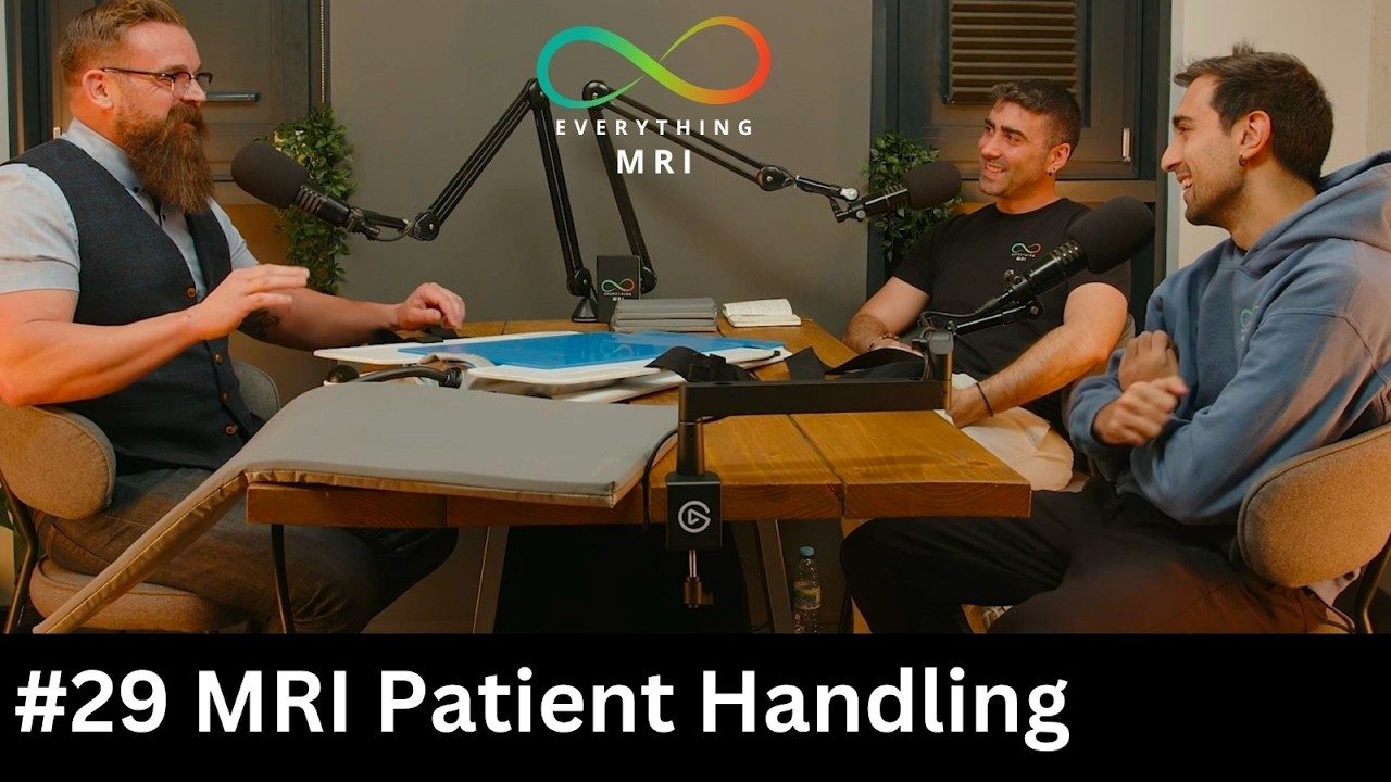 Everything MRI - MRI patient handling
